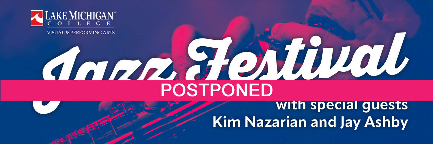 POSTPONED - Jazz Festival Concert with guest artists Kim Nazarian & Jay Ashby