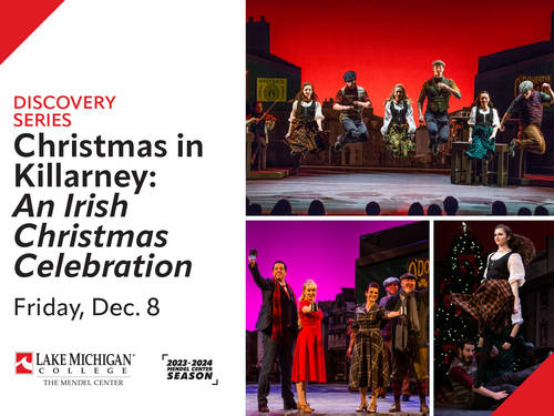 An evening of holiday-themed Irish dance and traditional songs comes to the Lake Michigan College Mendel Center Dec. 8