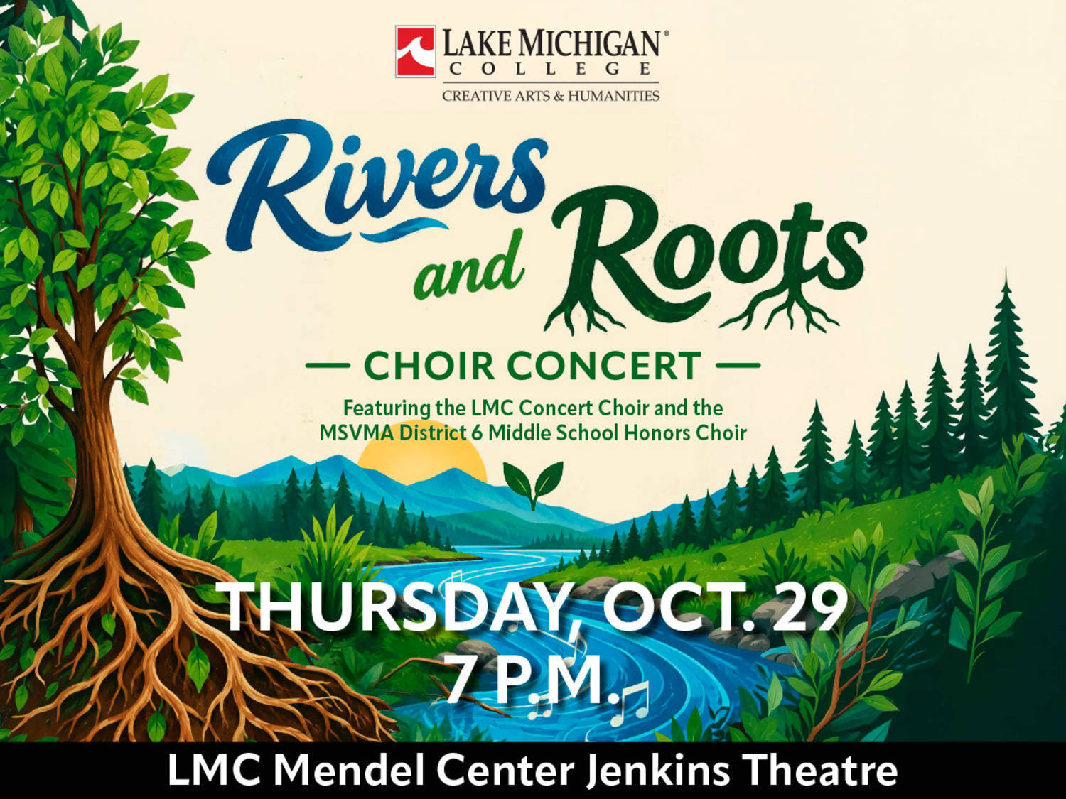 Rivers & Roots Choir Concert to Feature LMC Concert Choir and MSVMA District 6 Middle School Honors Choir
