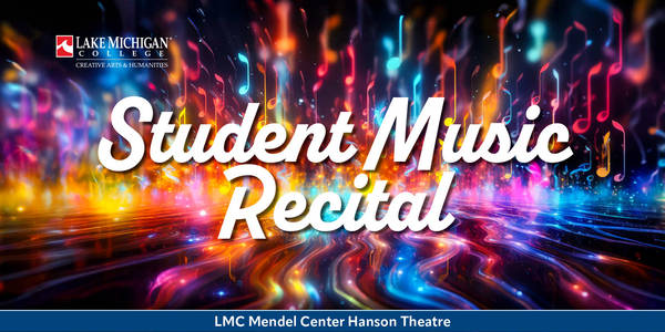 Lake Michigan College October Student Music Recital