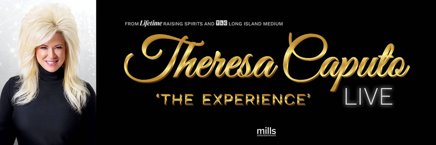 Theresa Caputo Live! The Experience