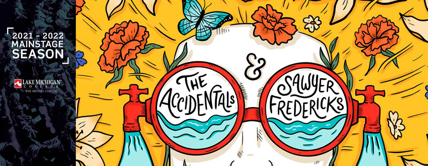 The Accidentals & Sawyer Fredericks