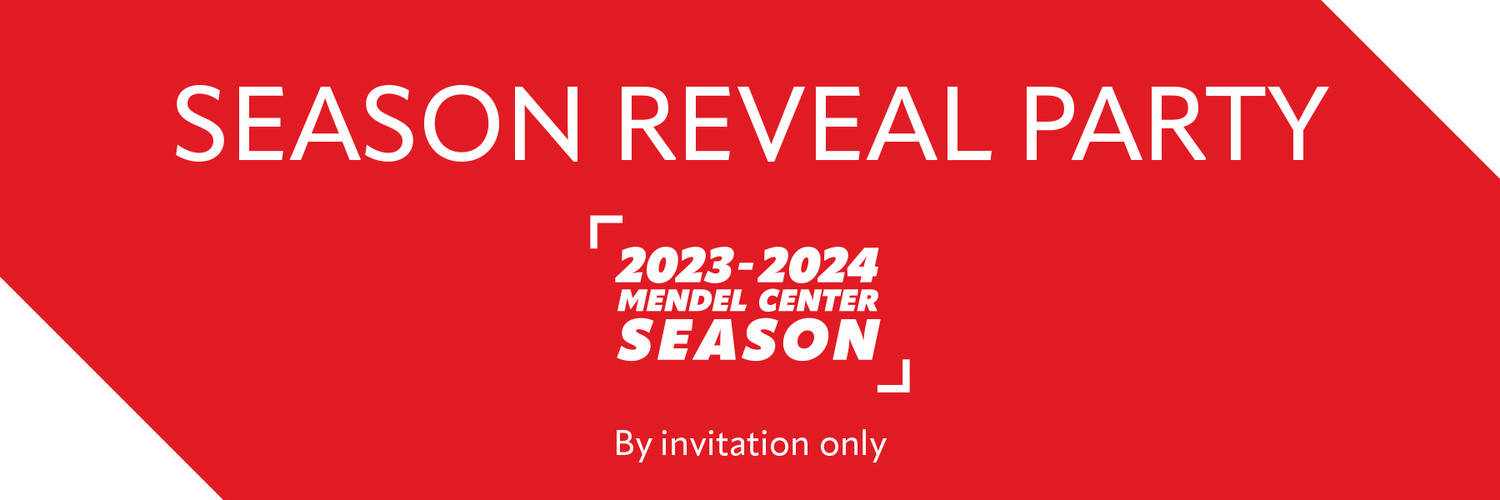 2023-24 Mendel Center Season Reveal
