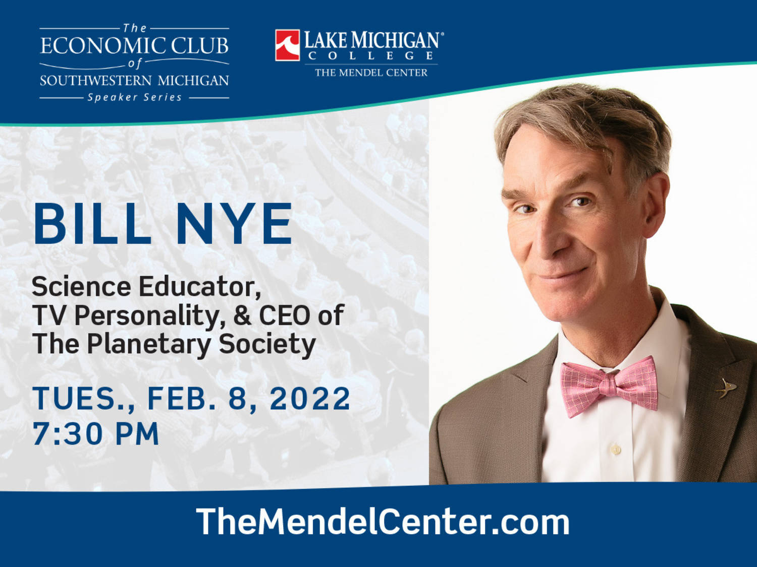 Bill Nye to speak at The Mendel Center Feb. 8 as part of The Economic Club of Southwestern Michigan Speaker Series