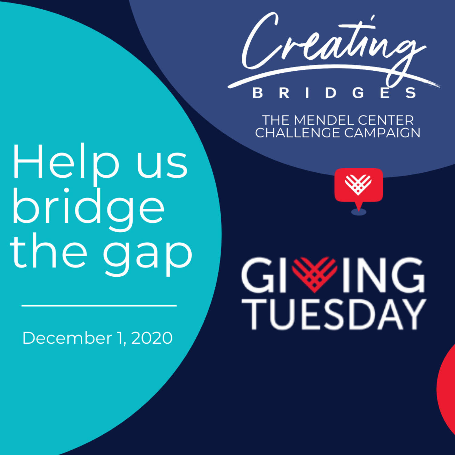 Your gift to The Mendel Center doubled on Giving Tuesday