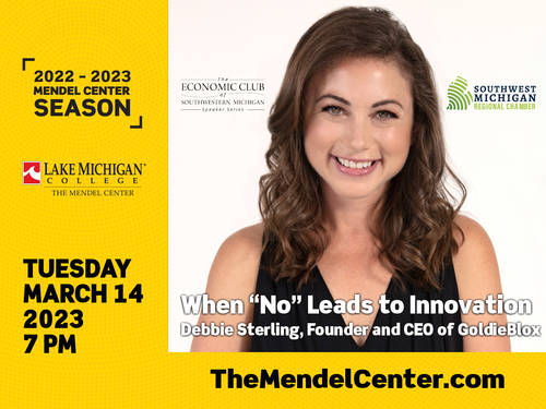 Founder & CEO of GoldieBlox set to speak March 14 as part of  The Economic Club of Southwestern Michigan Speaker Series