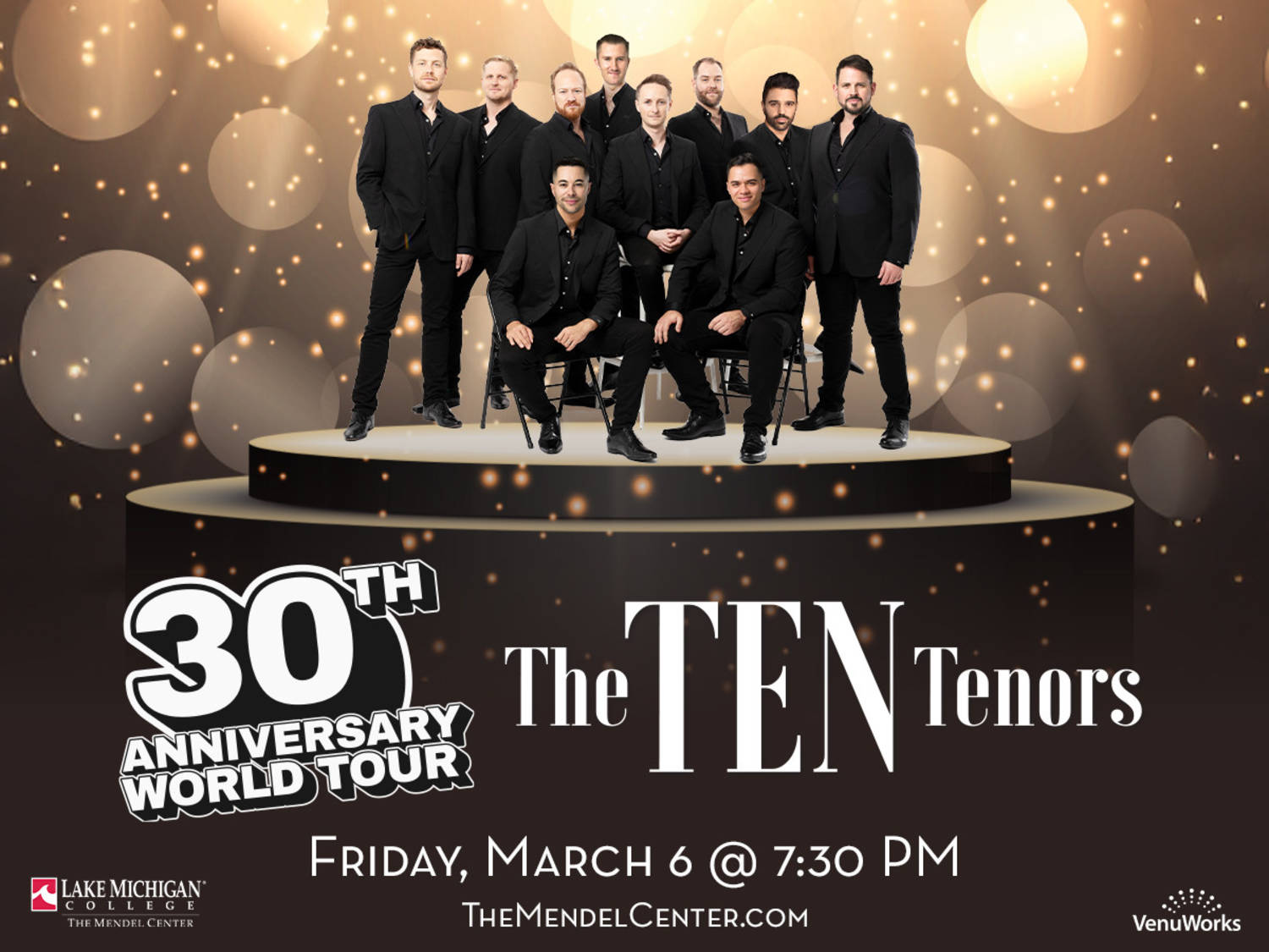 The Ten Tenors 30th Anniversary World Tour Coming to the Lake Michigan College Mendel Center