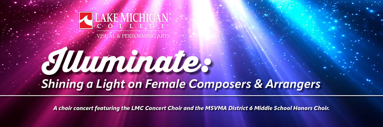 Illuminate: Shining a Light on Female Composers & Arrangers - Jenkins Theatre