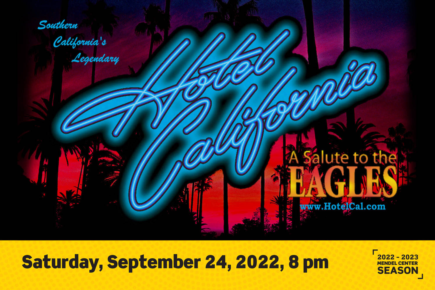 Hotel California: A Salute to the Eagles |Sept. 24