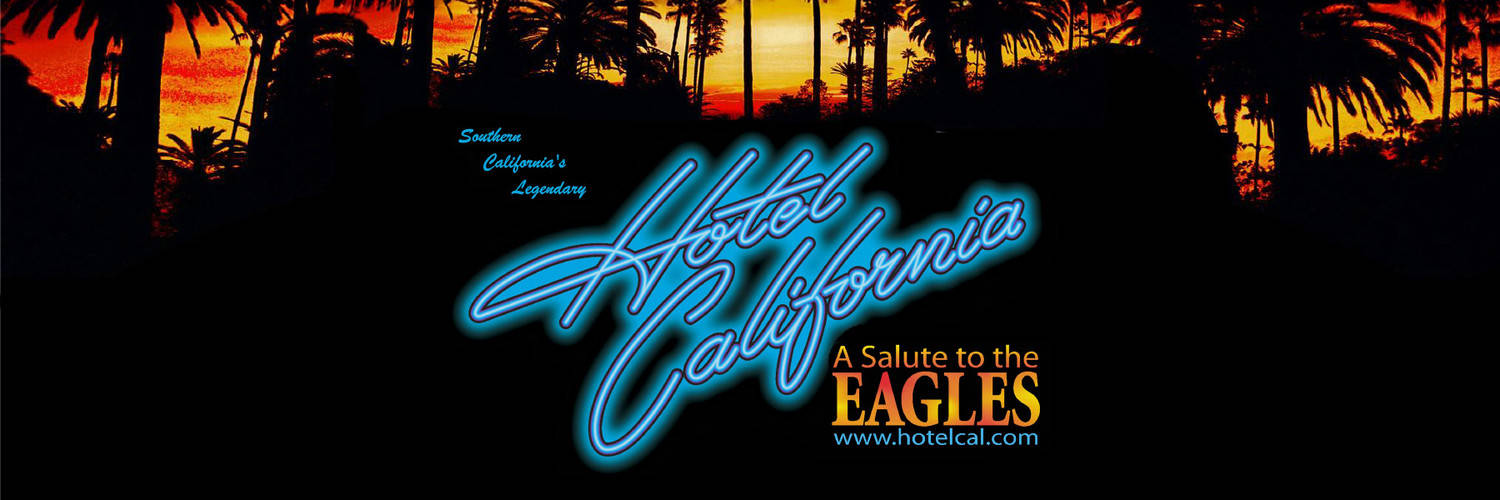 Southern California's Hotel California
