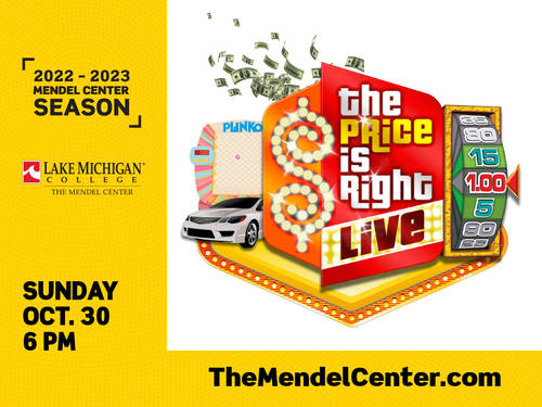 The Price is Right Live comes to The Mendel Center at Lake Michigan College in October