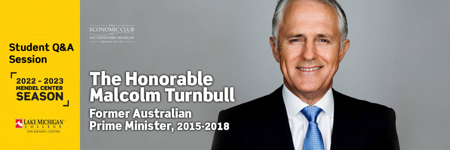 The Hon. Malcolm Turnbull Student Pre-Talk Registration