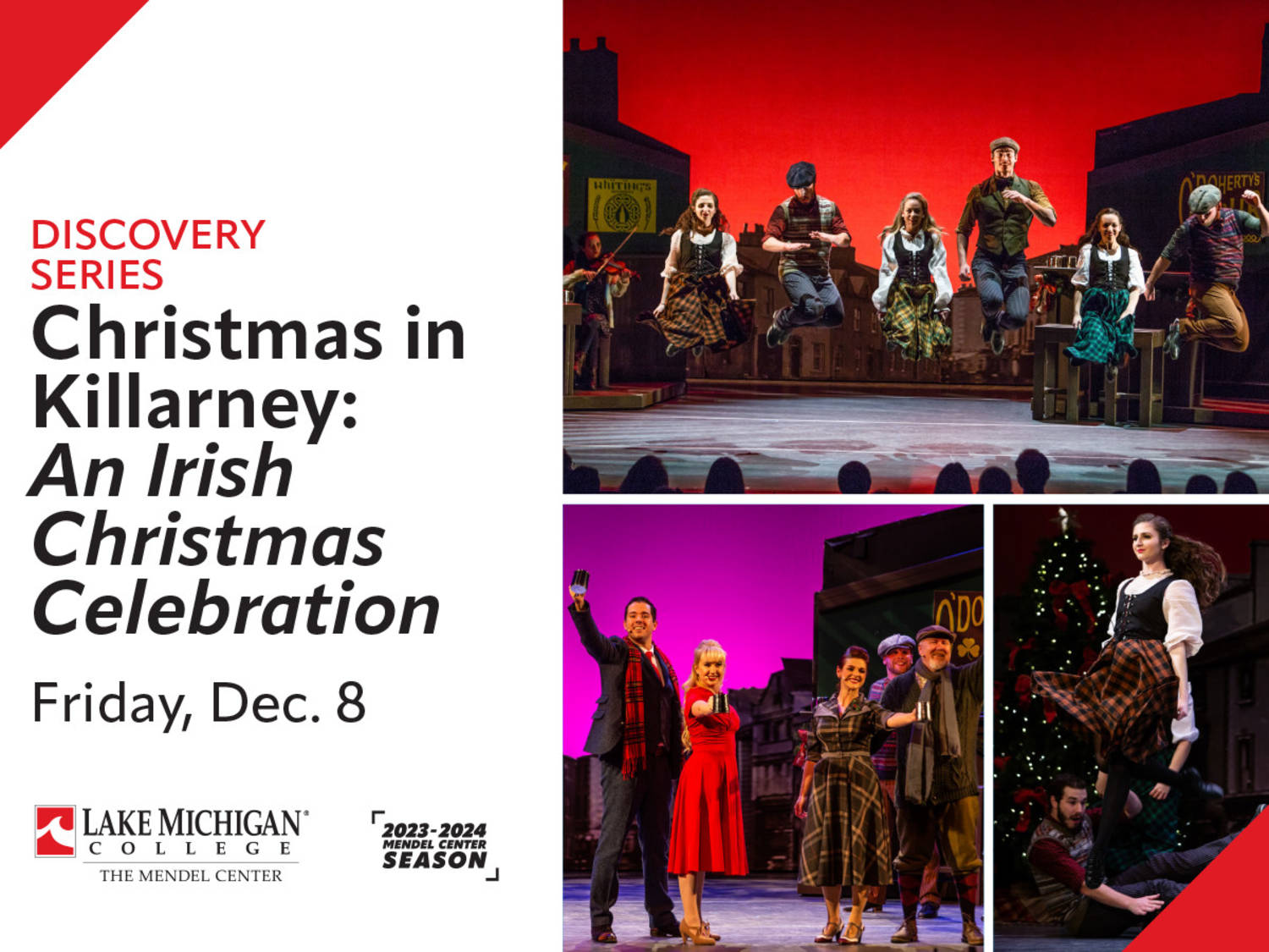 An evening of holiday-themed Irish dance and traditional songs comes to the Lake Michigan College Mendel Center Dec. 8