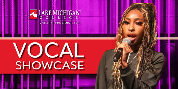 Vocal Showcase presented by LMC Visual & Performing Arts